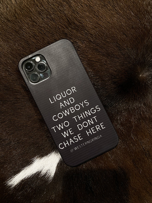 liquor and cowboys phone case