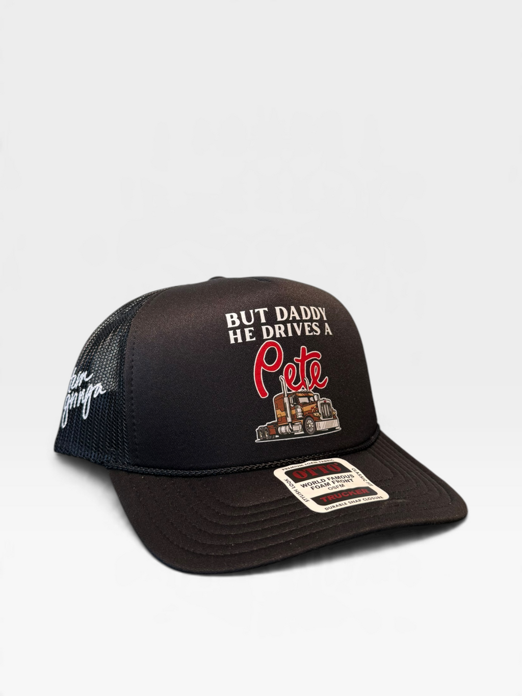 “But daddy he drives a Pete” in black